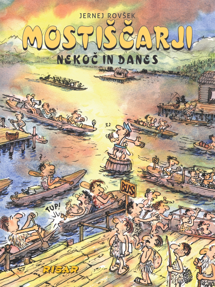 MOSTIŠČARJI, NEKOČ IN DANES