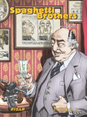 SPAGHETTI BROTHERS, integral 2