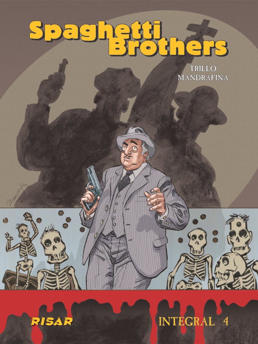 SPAGHETTI BROTHERS, integral 4